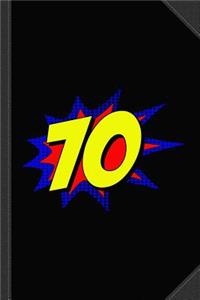 Superhero 70 Years Old Birthday Journal Notebook
