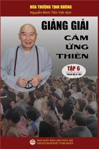 Giảng giải Cảm ứng thiên - Tập 6/8