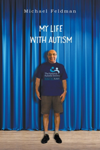 My Life with Autism