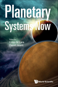 Planetary Systems Now