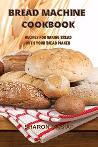 Bread Machine Cookbook