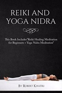 Reiki and Yoga Nidra