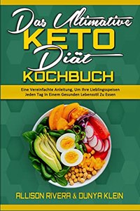 Das Ultimative Keto-Diät-Kochbuch