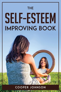 The self-esteem improving book