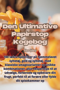 Den Ultimative Papirstop Kogebog