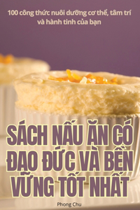 Sách N?u An CÓ Ð?o Ð?c VÀ B?n V?ng T?t Nh?t
