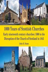 1,000 Years of Scottish Churches