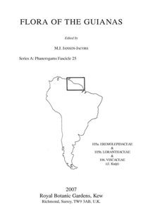 Flora of the Guianas. Series A: Phanerogams Fascicle 25