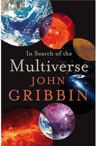 In Search of the Multiverse