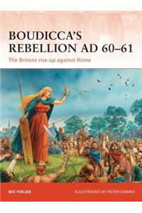 Boudicca's Rebellion AD 60-61