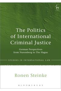 Politics of International Criminal Justice