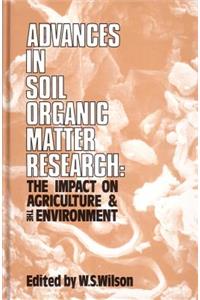Advances in Soil Organic Matter Research