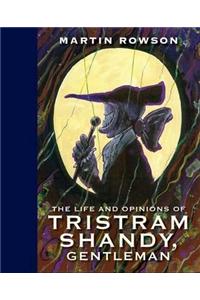 Life & Opinions Tristram Shandy