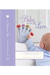To Baby With Love