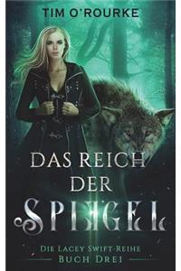 Das Reich der Spiegel (Buch Drei)