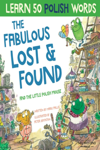 Fabulous Lost & Found and the little Polish mouse
