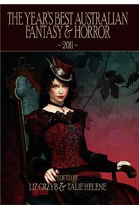 The Year's Best Australian Fantasy & Horror 2011