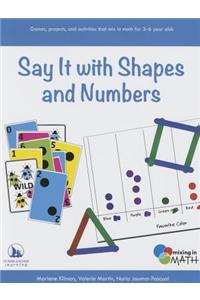 Say it with Shapes and Numbers