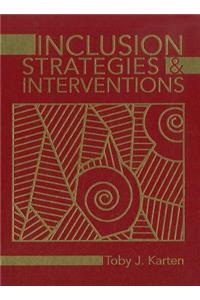 Inclusion Strategies & Interventions