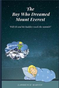 Boy Who Dreamed Mount Everest