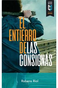 Entierro de Las Consignas