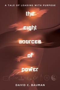 Eight Sources of Power