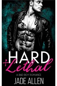 Hard & Lethal
