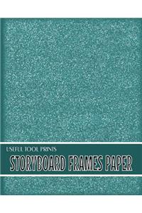 Useful Tool Prints Storyboard Frames Paper