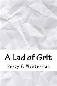 A Lad of Grit