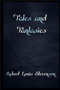 Tales and Fantasies