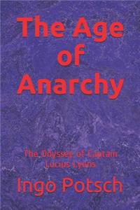 The Age of Anarchy