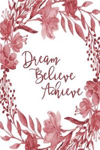 Inspirational Bullet Dot Grid Journal - Dream Believe Achieve (Burgundy)