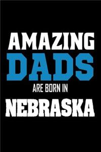 Amazing Dads Are Born In Nebraska