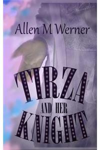 Tirza And Her Knight