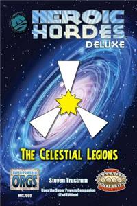 Celestial Legions, Deluxe Savage Edition