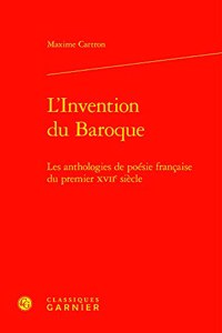 L'Invention Du Baroque
