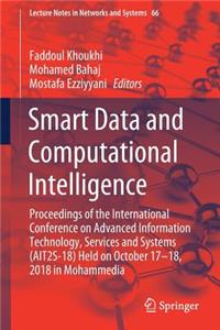 Smart Data and Computational Intelligence