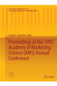 Proceedings of the 1992 Academy of Marketing Science (Ams) Annual Conference