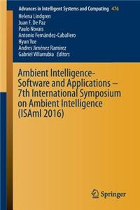 Ambient Intelligence- Software and Applications - 7th International Symposium on Ambient Intelligence (Isami 2016)