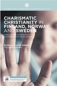 Charismatic Christianity in Finland, Norway, and Sweden