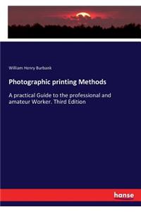 Photographic printing Methods