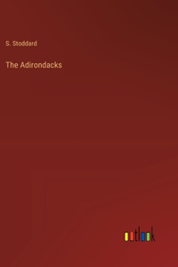 The Adirondacks