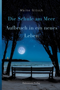 Die Schule am Meer