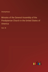 Minutes of the General Assembly of the Presbyterian Church in the United States of America