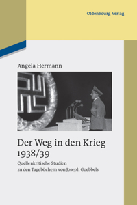 Weg in den Krieg 1938/39