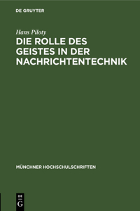 Die Rolle Des Geistes in Der Nachrichtentechnik