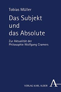 Das Subjekt Und Das Absolute