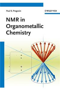 NMR in Organometallic Chemistry