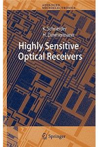 Highly Sensitive Optical Receivers