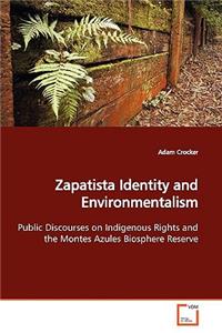 Zapatista Identity and Environmentalism